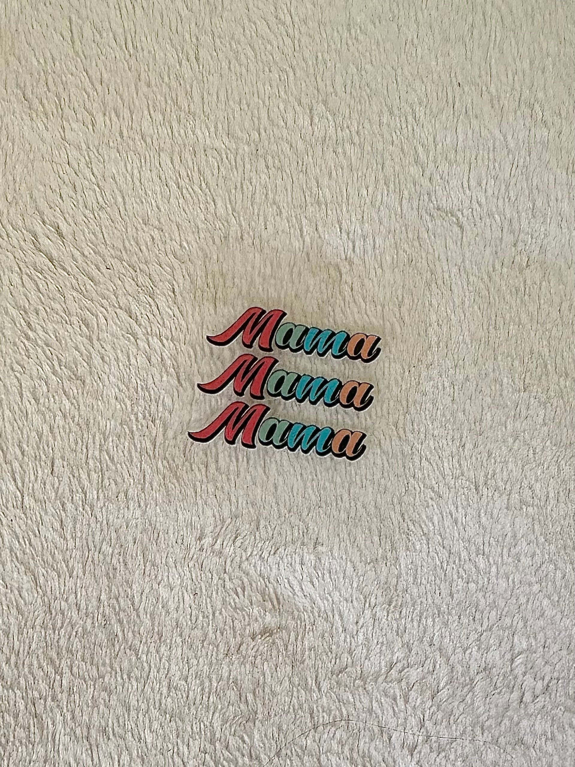 Mama3 decal for keychain ✨