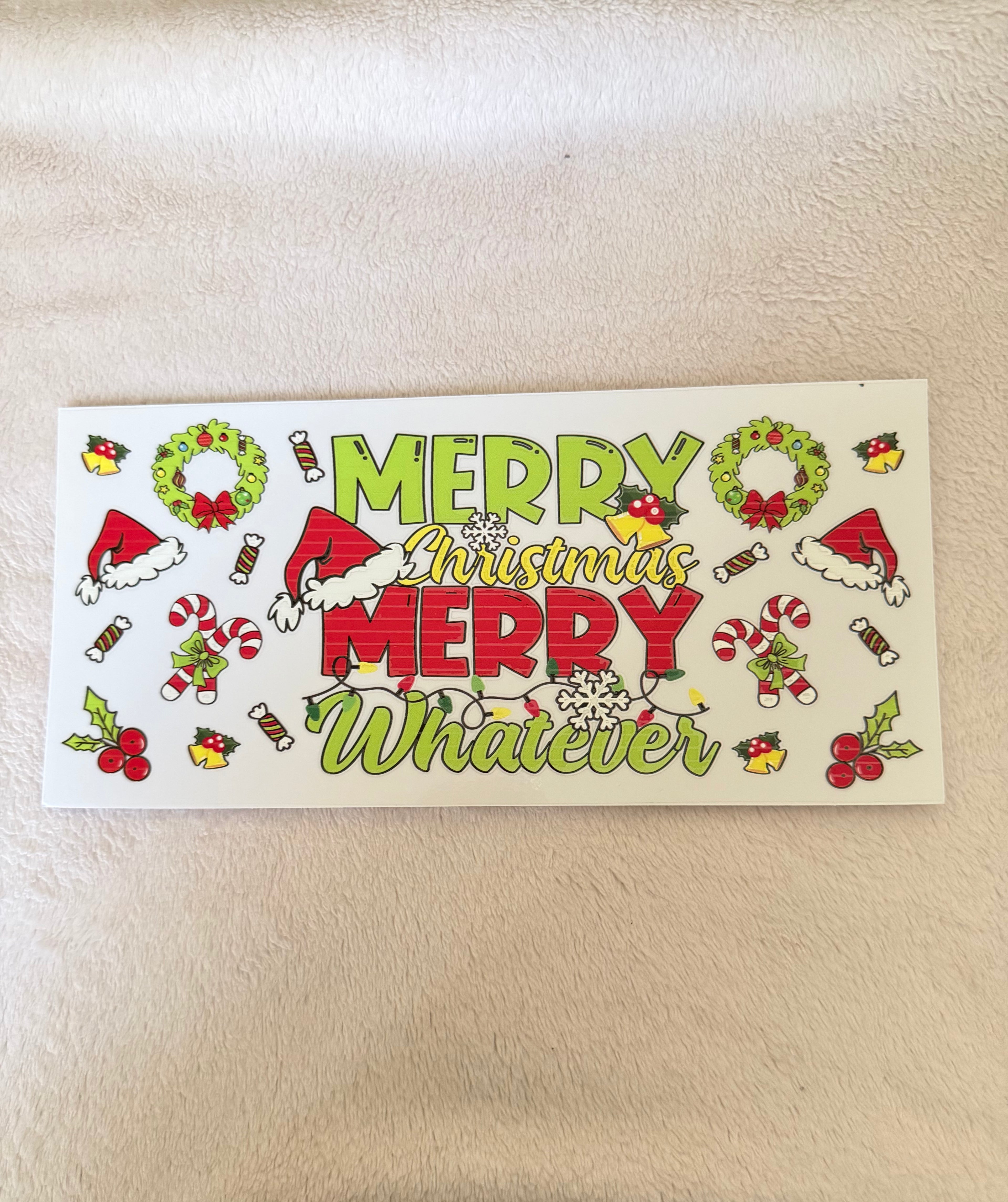 Merry Christmas Merry Whatever