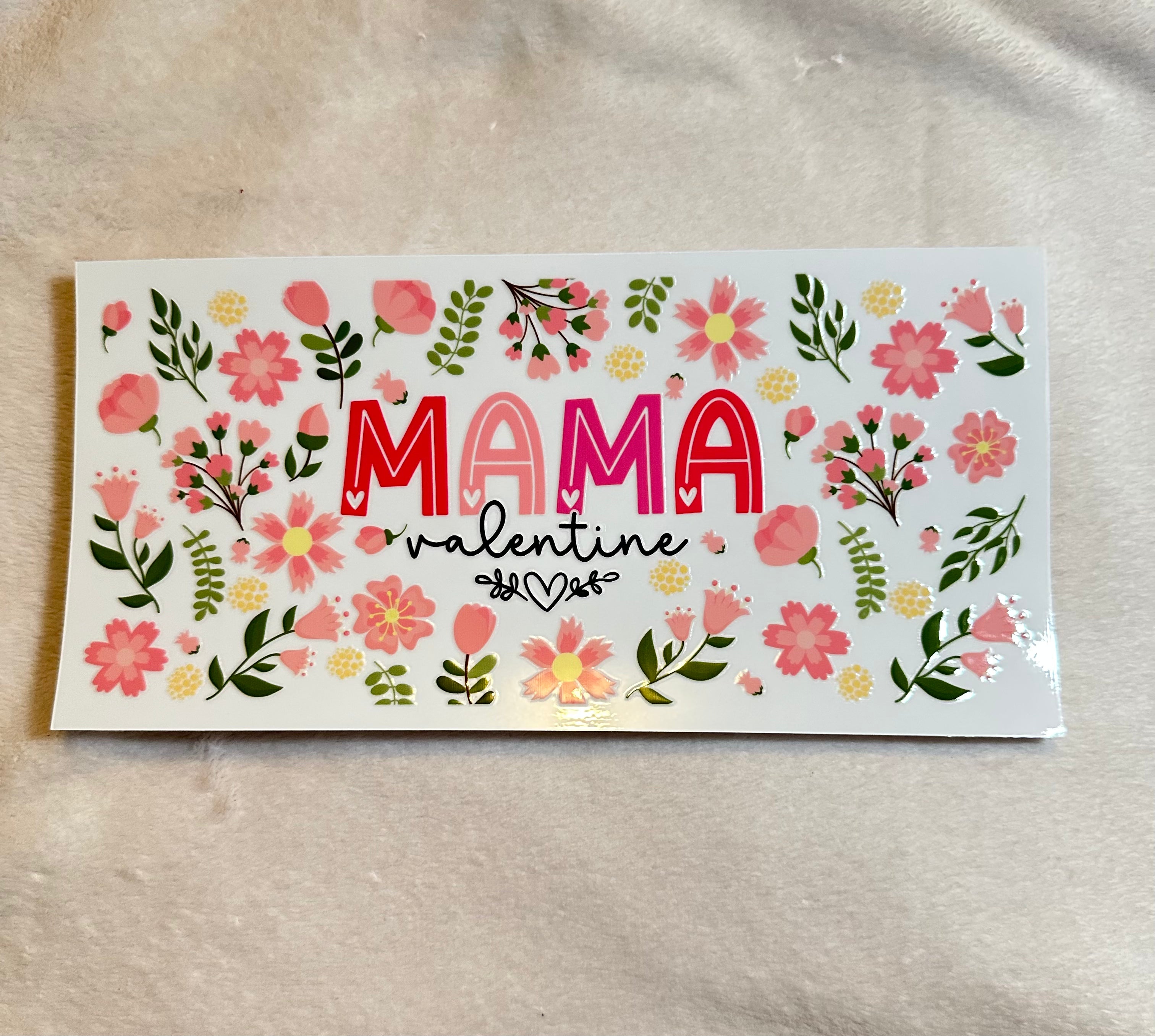 Mama Valentine decal
