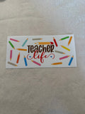 Teacher life