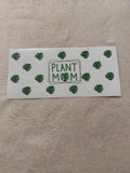 Plant mom